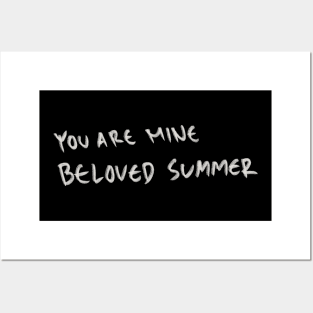 Hand Drawn You Are Mine Beloved Summer Posters and Art